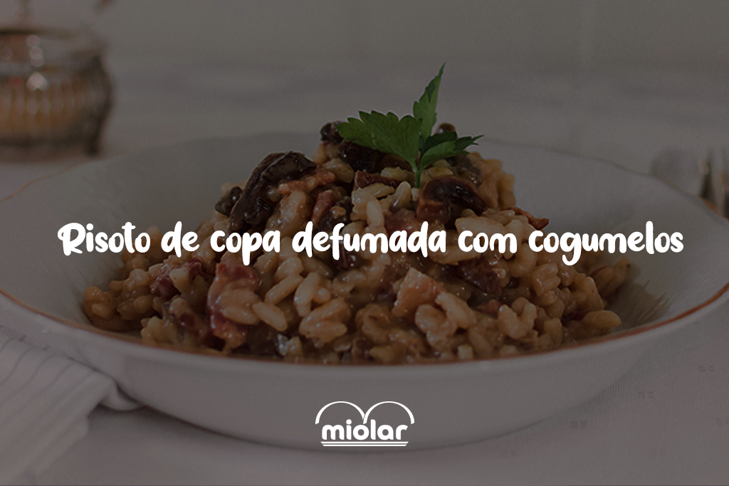 Risoto de copa defumada com cogumelos